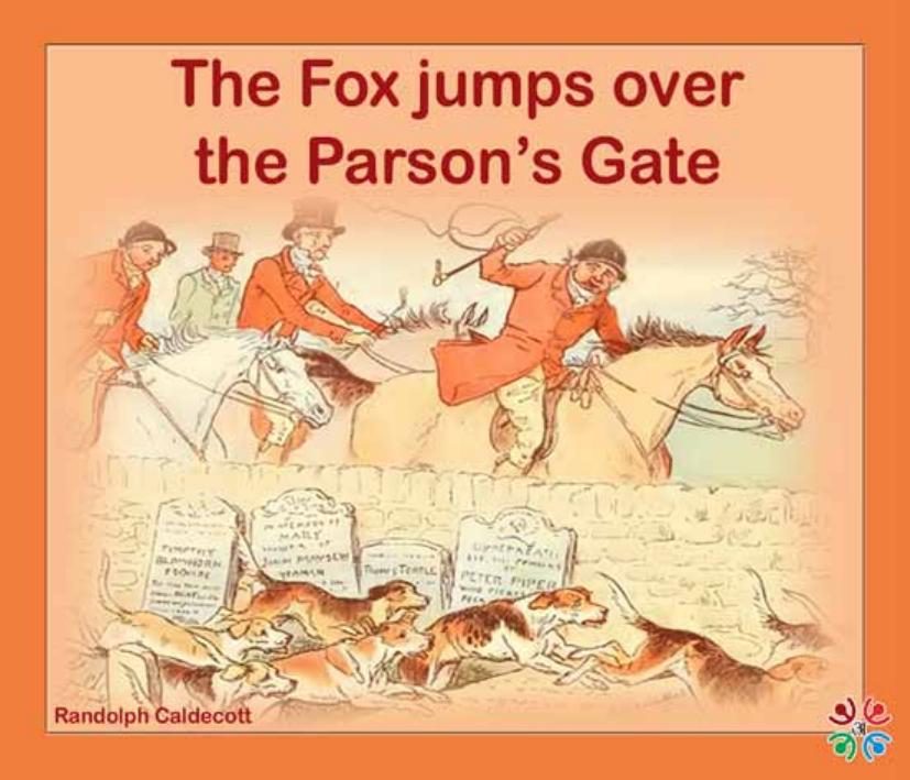 The Fox Jumps Over The Parson's Gate
